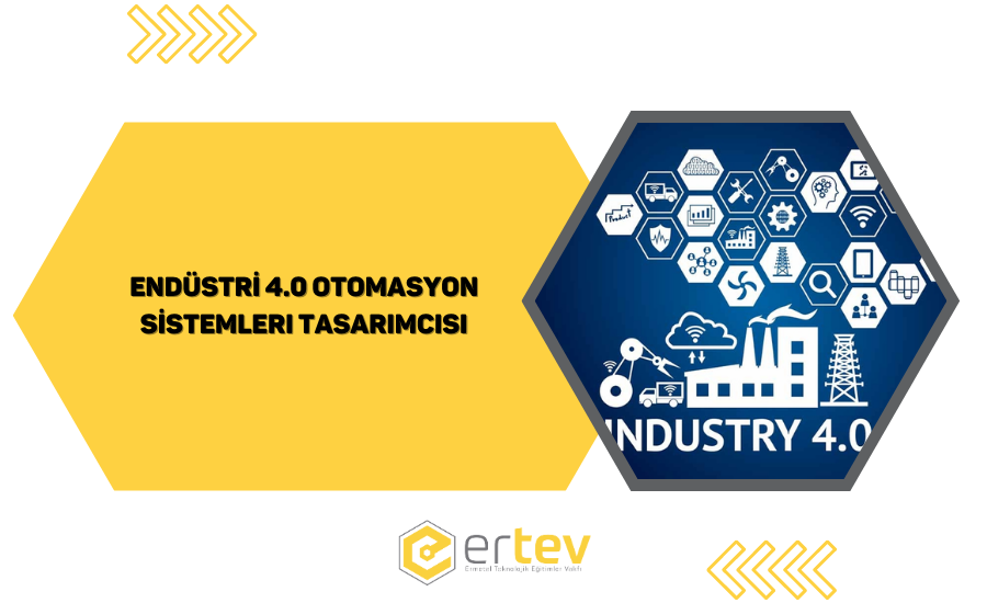 Endüstri 4.0 Otomasyon Sistemleri Tasarımcısı