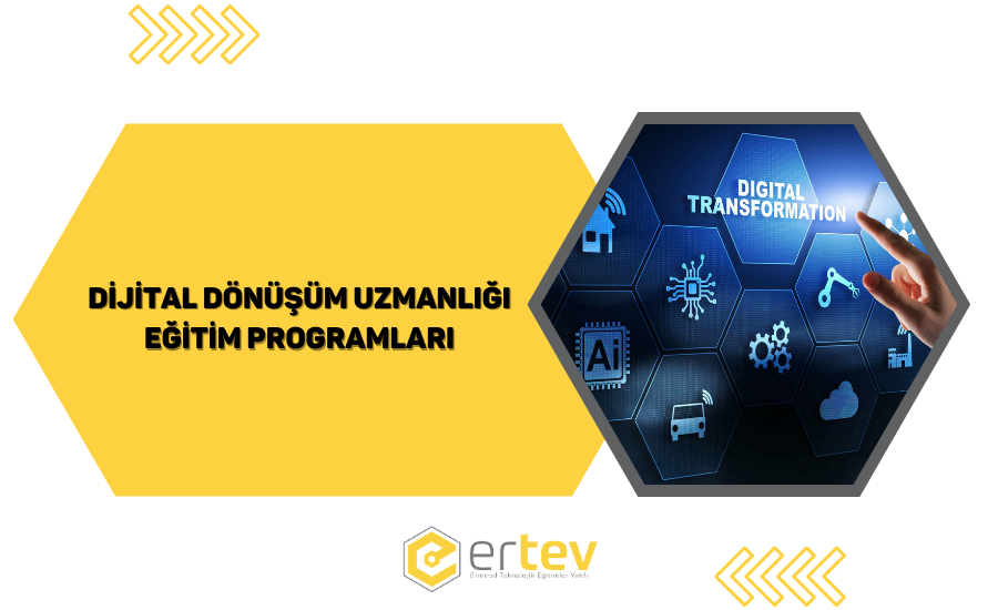 Dijital Dönüşüm Uzmanlığı Eğitim Programı